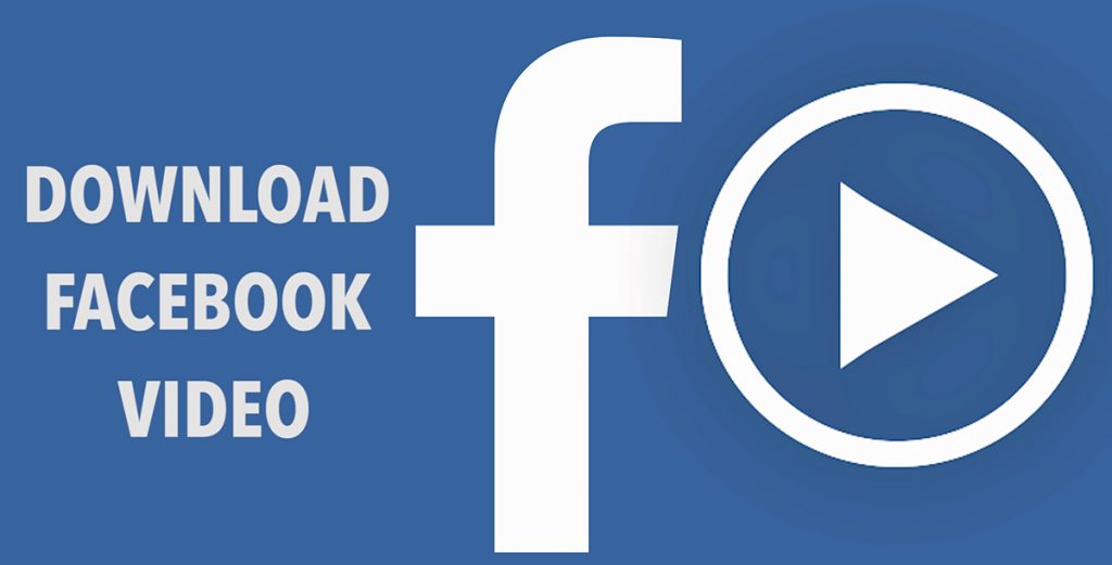 Top 5 mẹo tải video trên Facebook nhanh chóng 2022